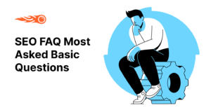 SEO FAQ: 23 Most Asked Basic Questions