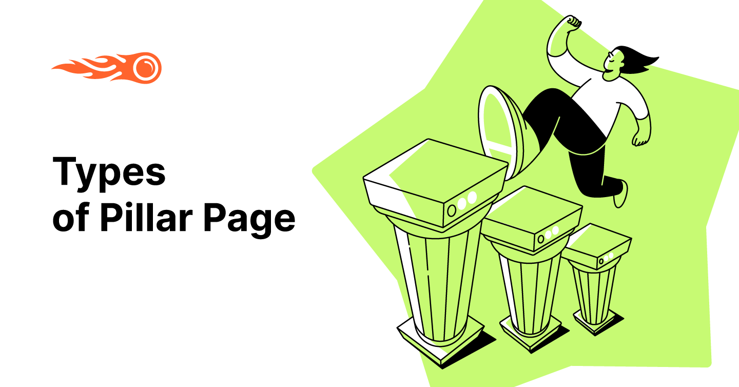 3 Types Of Pillar Page (and How They Help With Ranking)