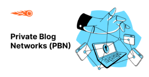 Private Blog Networks (PBN): The Myths and The Risks