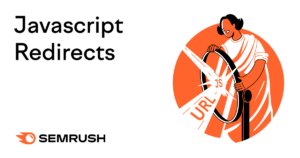 How to Use JavaScript to Redirect a URL